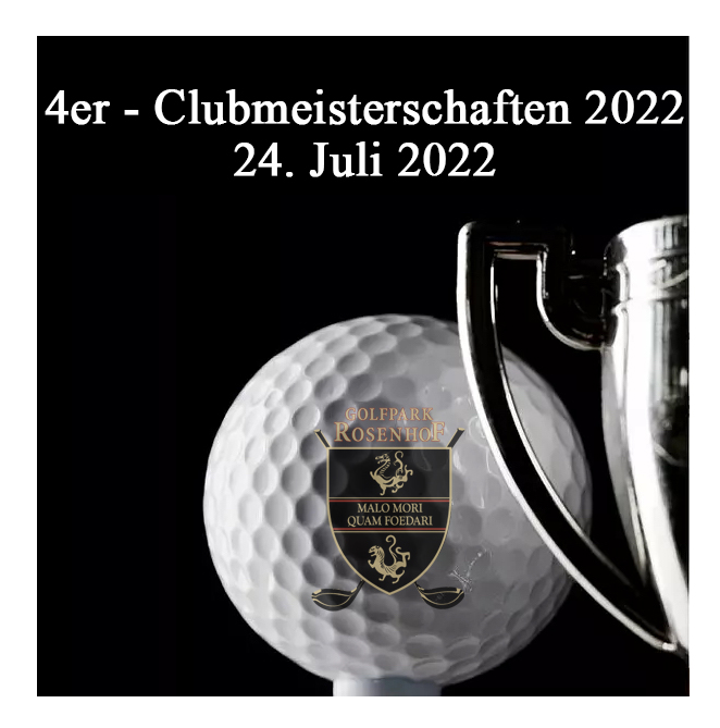 Bericht: 4er Clubmeisterschaften 2022